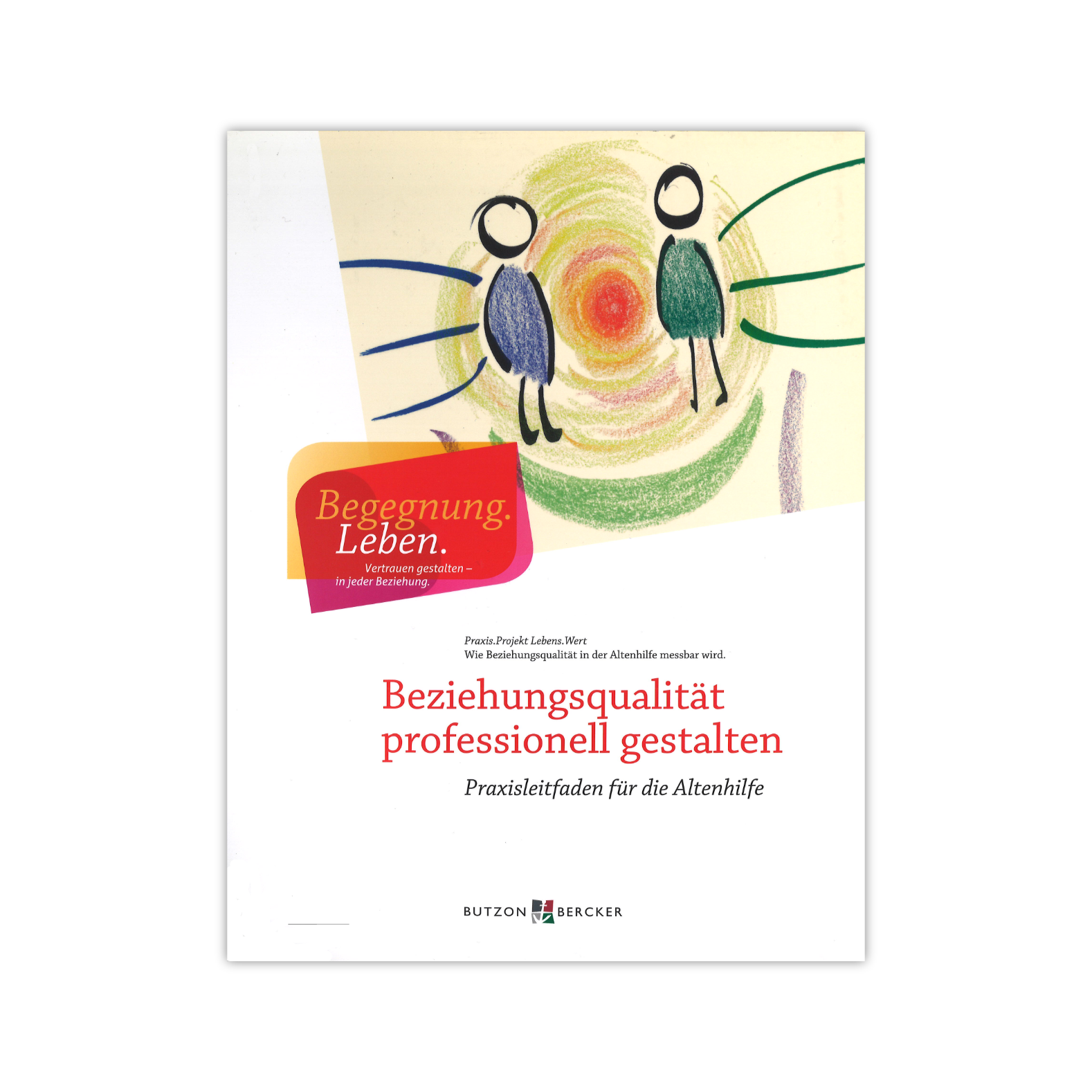 Beziehungsqualität Leitfaden